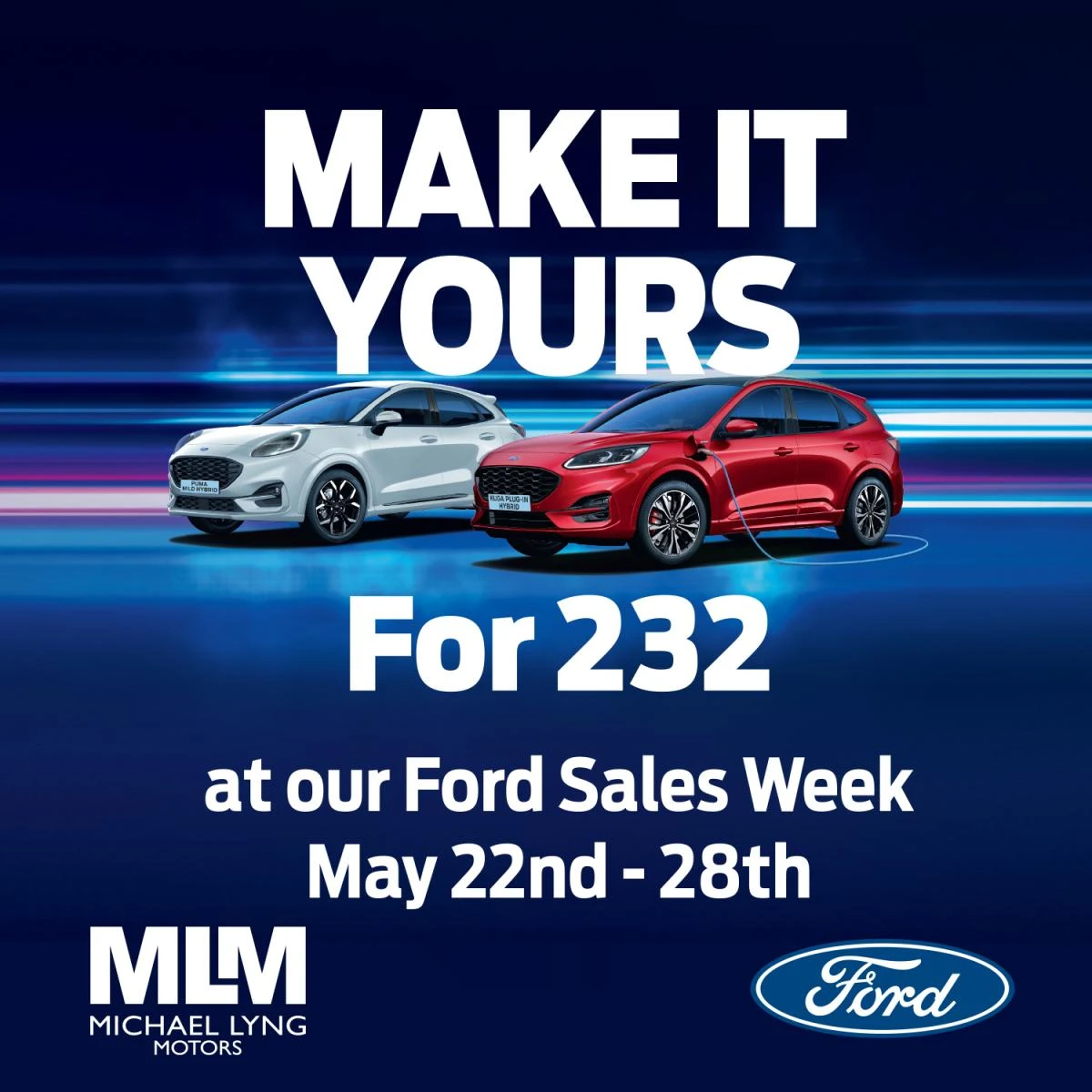 Make It Yours for 232 at our Ford Sales Week 